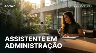 Capa: ASSISTENTE EM ADMINISTRAÇÃO