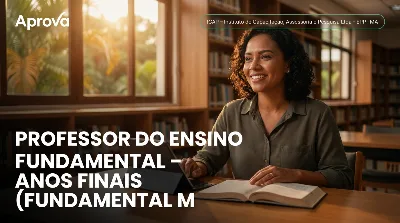 Capa: PROFESSOR DO ENSINO FUNDAMENTAL – ANOS FINAIS (FUNDAMENTAL MAIOR) – LÍNGUA PORTUGUESA