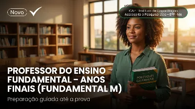 Capa: PROFESSOR DO ENSINO FUNDAMENTAL – ANOS FINAIS (FUNDAMENTAL MAIOR) – LÍNGUA PORTUGUESA