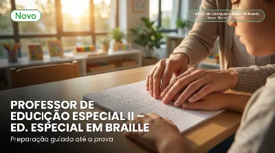 Capa: PROFESSOR DE EDUCAÇÃO ESPECIAL II – ED. ESPECIAL EM BRAILLE