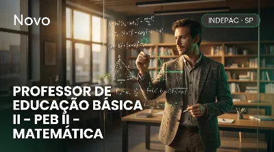 Capa: PROFESSOR DE EDUCAÇÃO BÁSICA II – PEB II – MATEMÁTICA