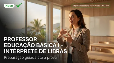 Capa: PROFESSOR EDUCAÇÃO BÁSICA I - INTÉRPRETE DE LIBRAS