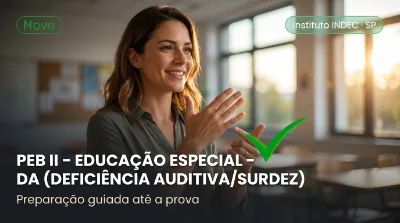 Capa: PEB II – EDUCAÇÃO ESPECIAL – DA (DEFICIÊNCIA AUDITIVA/SURDEZ)
