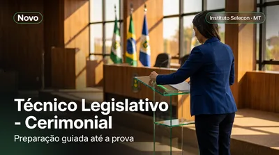 Capa: Técnico Legislativo - Cerimonial