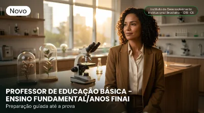 Capa: PROFESSOR DE EDUCAÇÃO BÁSICA – ENSINO FUNDAMENTAL/ANOS FINAIS – CIÊNCIAS