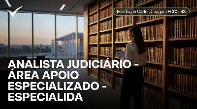 Capa: ANALISTA JUDICIÁRIO - ÁREA APOIO ESPECIALIZADO - ESPECIALIDADE BIBLIOTECONOMIA