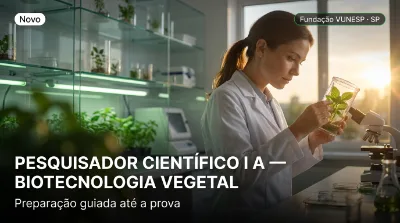 Capa: PESQUISADOR CIENTÍFICO I A — BIOTECNOLOGIA VEGETAL