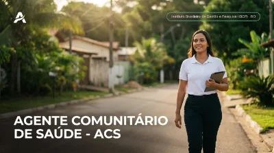 Capa: AGENTE COMUNITÁRIO DE SAÚDE - ACS