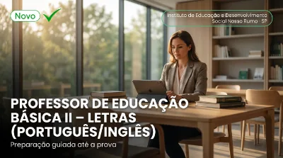 Capa: PROFESSOR DE EDUCAÇÃO BÁSICA II – LETRAS (PORTUGUÊS/INGLÊS)