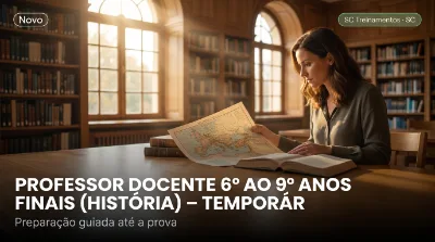 Capa: PROFESSOR DOCENTE 6º AO 9º ANOS FINAIS (HISTÓRIA) – TEMPORÁRIO