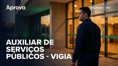 Capa: AUXILIAR DE SERVIÇOS PÚBLICOS - VIGIA