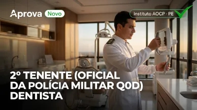 Capa: 2º TENENTE (OFICIAL DA POLÍCIA MILITAR QOD) DENTISTA