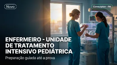 Capa: ENFERMEIRO - UNIDADE DE TRATAMENTO INTENSIVO PEDIÁTRICA