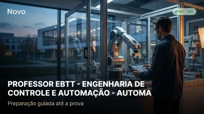 Capa: PROFESSOR EBTT - ENGENHARIA DE CONTROLE E AUTOMAÇÃO - AUTOMAÇÃO INDUSTRIAL
