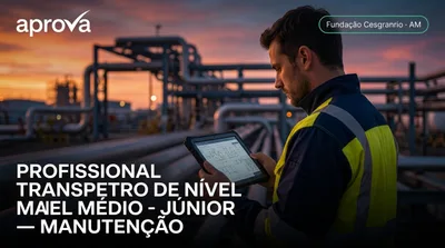 Capa: PROFISSIONAL TRANSPETRO DE NÍVEL MÉDIO - JÚNIOR — MANUTENÇÃO - ELÉTRICA