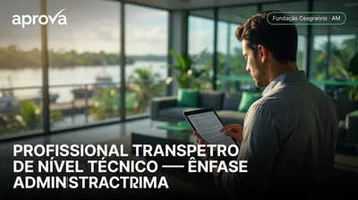 Capa: PROFISSIONAL TRANSPETRO DE NÍVEL TÉCNICO — ÊNFASE ADMINISTRAÇÃO E CONTROLE