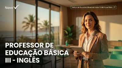 Capa: PROFESSOR DE EDUCAÇÃO BÁSICA III – INGLÊS