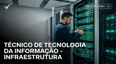 Capa: TÉCNICO DE TECNOLOGIA DA INFORMAÇÃO - INFRAESTRUTURA