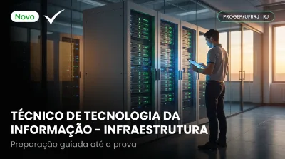 Capa: TÉCNICO DE TECNOLOGIA DA INFORMAÇÃO - INFRAESTRUTURA