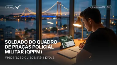 Capa: SOLDADO DO QUADRO DE PRAÇAS POLICIAL MILITAR (QPPM)