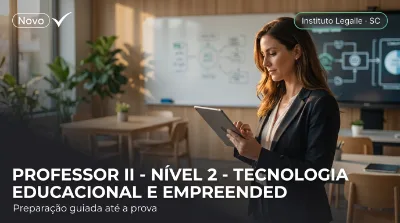 Capa: PROFESSOR II - NÍVEL 2 - TECNOLOGIA EDUCACIONAL E EMPREENDEDORISMO
