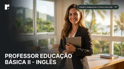 Capa: PROFESSOR EDUCAÇÃO BÁSICA II - INGLÊS