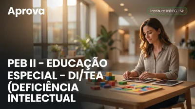 Capa: PEB II – EDUCAÇÃO ESPECIAL – DI/TEA (DEFICIÊNCIA INTELECTUAL / TRANSTORNO DO ESPECTRO AUTISTA)