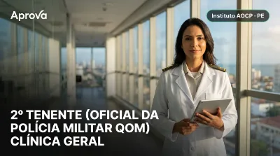 Capa: 2º TENENTE (OFICIAL DA POLÍCIA MILITAR QOM) CLÍNICA GERAL
