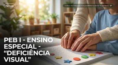 Capa: PEB I - ENSINO ESPECIAL - "DEFICIÊNCIA VISUAL"