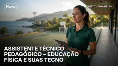 Capa: ASSISTENTE TÉCNICO PEDAGÓGICO – EDUCAÇÃO FÍSICA E SUAS TECNOLOGIAS