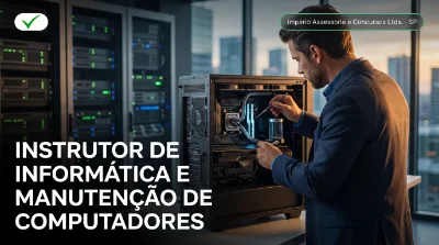 Capa: INSTRUTOR DE INFORMÁTICA E MANUTENÇÃO DE COMPUTADORES