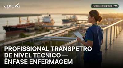 Capa: PROFISSIONAL TRANSPETRO DE NÍVEL TÉCNICO — ÊNFASE ENFERMAGEM DO TRABALHO