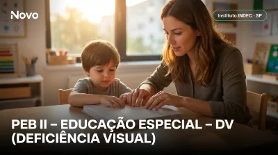 Capa: PEB II – EDUCAÇÃO ESPECIAL – DV (DEFICIÊNCIA VISUAL)