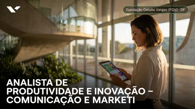 Capa: ANALISTA DE PRODUTIVIDADE E INOVAÇÃO – COMUNICAÇÃO E MARKETING