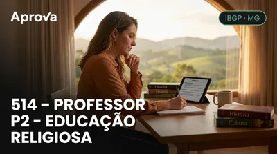 Capa: 514 – PROFESSOR P2 - EDUCAÇÃO RELIGIOSA
