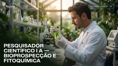 Capa: PESQUISADOR CIENTÍFICO I A — BIOPROSPECÇÃO E FITOQUÍMICA