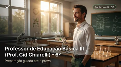 Capa: Professor de Educação Básica III (Prof. Cid Chiarelli) - 6º ano da Educação Básica ao Ensino Médio - Ciências