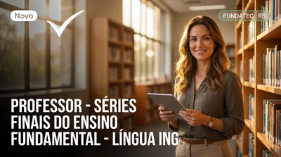 Capa: PROFESSOR - SÉRIES FINAIS DO ENSINO FUNDAMENTAL - LÍNGUA INGLESA