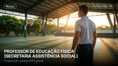 Capa: PROFESSOR DE EDUCAÇÃO FÍSICA (SECRETARIA ASSISTÊNCIA SOCIAL)