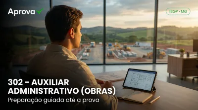Capa: 302 – AUXILIAR ADMINISTRATIVO (OBRAS)