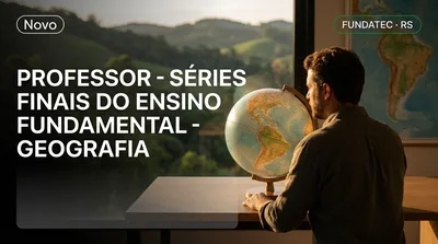 Capa: PROFESSOR - SÉRIES FINAIS DO ENSINO FUNDAMENTAL - GEOGRAFIA