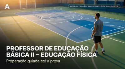 Capa: PROFESSOR DE EDUCAÇÃO BÁSICA II – EDUCAÇÃO FÍSICA