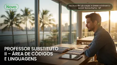 Capa: PROFESSOR SUBSTITUTO II – ÁREA DE CÓDIGOS E LINGUAGENS