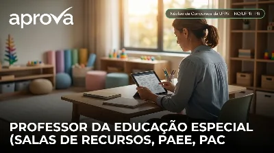 Capa: PROFESSOR DA EDUCAÇÃO ESPECIAL (SALAS DE RECURSOS, PAEE, PAC, LIBRAS)