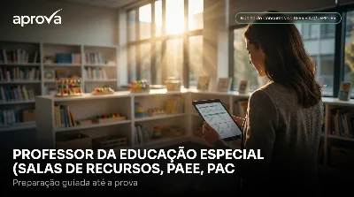 Capa: PROFESSOR DA EDUCAÇÃO ESPECIAL (SALAS DE RECURSOS, PAEE, PAC, LIBRAS)