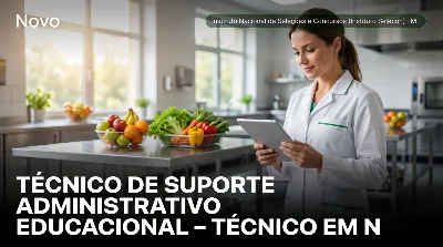 Capa: TÉCNICO DE SUPORTE ADMINISTRATIVO EDUCACIONAL – TÉCNICO EM NUTRIÇÃO ESCOLAR (TNE)